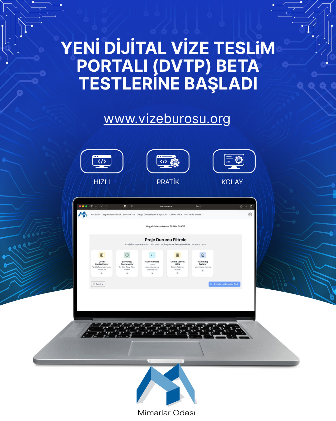 DİJİTAL VİZE TESLİM PORTALI BETA TESTLERİ BAŞLADI